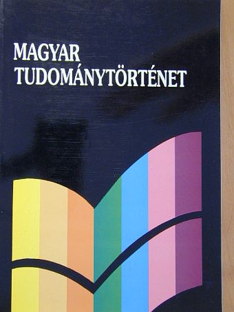 Gazda István - Magyar tudománytörténet [antikvár]