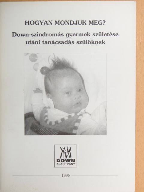 Elisabeth Esser - Hogyan mondjuk meg? [antikvár]