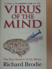 Richard Brodie - Virus of the Mind [antikvár]
