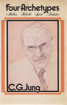 Carl Gustav Jung - Four Archetypes [antikvár]