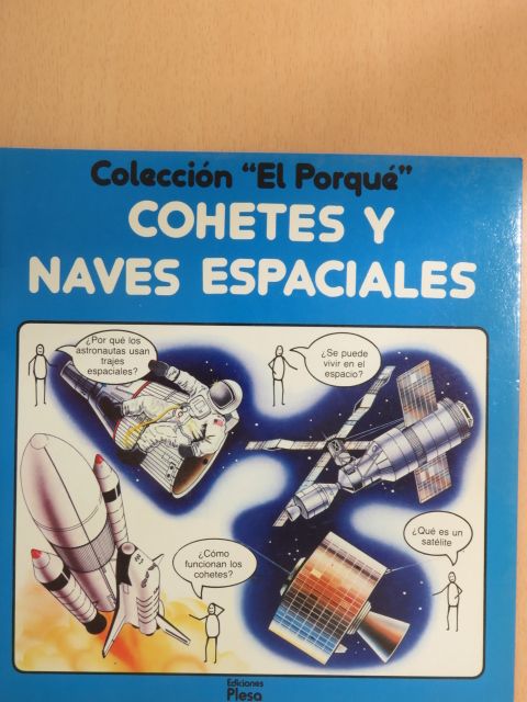 Lynn Myring - Cohetes y Naves Espaciales [antikvár]