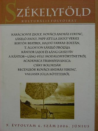 Borsodi L. László - Székelyföld 2006. június [antikvár]