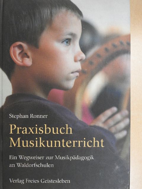 Stephan Ronner - Praxisbuch Musikunterricht [antikvár]