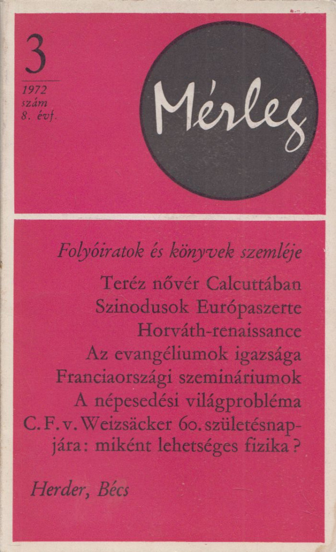 Ladislaus Bálint (szerk.) - Mérleg 1972/3. [antikvár]