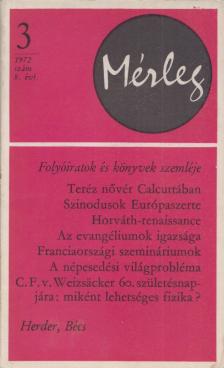 Ladislaus Bálint (szerk.) - Mérleg 1972/3. [antikvár]