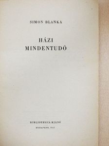 Simon Blanka - Házi mindentudó [antikvár]