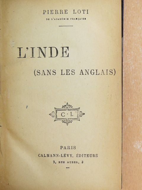 Pierre Loti - L'inde [antikvár]