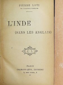 Pierre Loti - L'inde [antikvár]