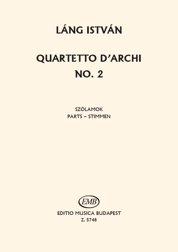 LÁNG, ISTVÁN - QUARTETTO D'ARCHI NO. 2 SZÓLAMOK