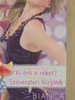 Alison Leigh - Ki érti a nőket?/Szilveszteri tűzijáték [antikvár]