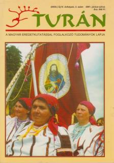 Esztergály Előd (fel. szerk.) - Turán IV. évf. 3. szám 2001. június-július [antikvár]