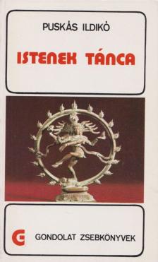 Puskás Ildikó - Istenek tánca [antikvár]
