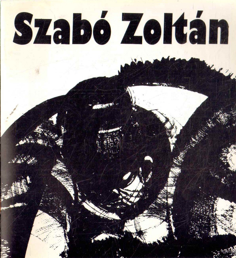 ARADI NÓRA - Szabó Zoltán kiállítása [antikvár]