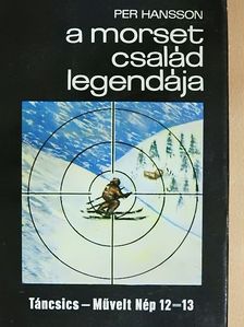 Per Hansson - A Morset család legendája [antikvár]