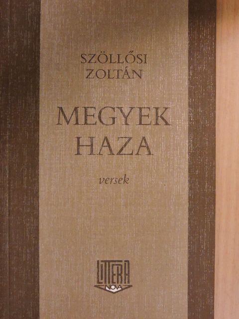 Szöllősi Zoltán - Megyek haza [antikvár]