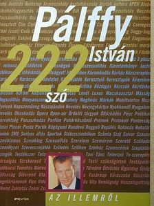 Pálffy István - 222 szó az illemről [antikvár]