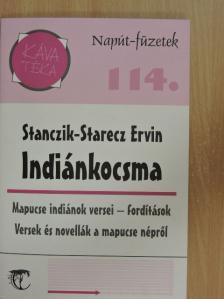 Elicura Chihuailaf - Indiánkocsma [antikvár]