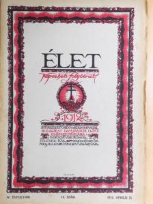 Bodnár István - Élet 1912. április 21. [antikvár]