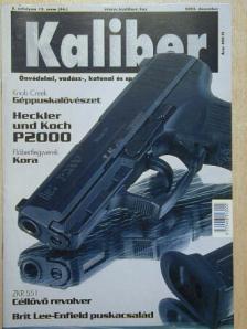Kedves Gyula - Kaliber 2002. december [antikvár]