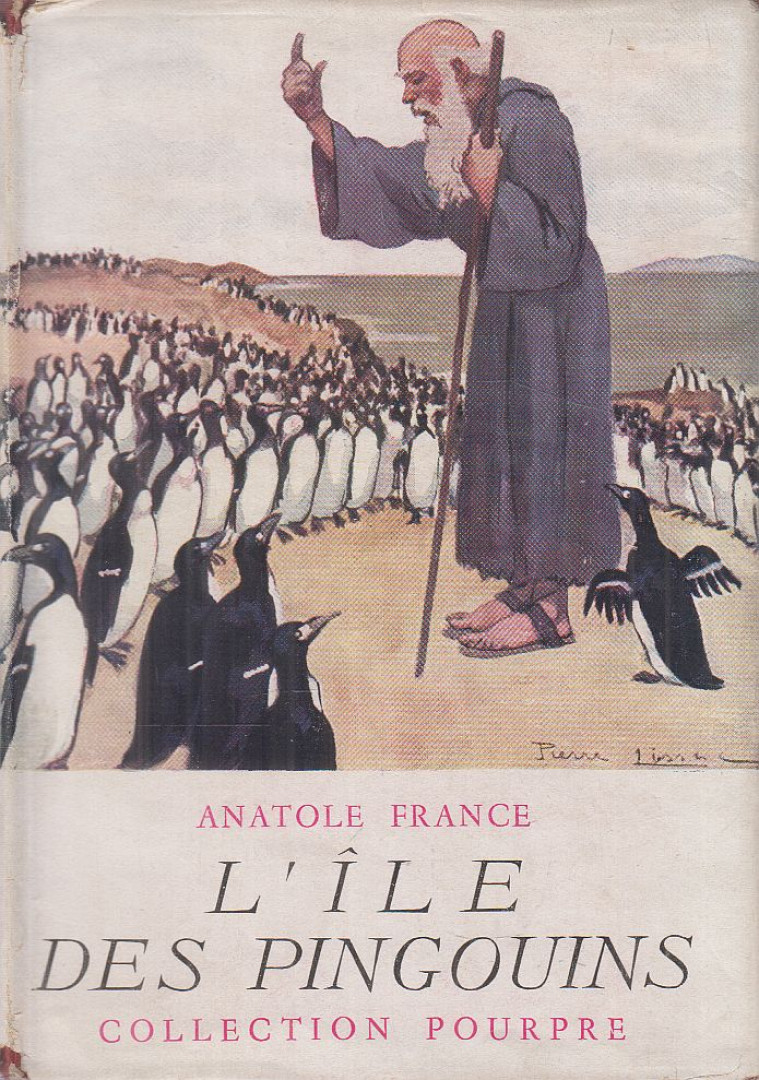 Anatole France - L'ile des pingouins [antikvár]