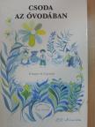 Bakó Ágnes - Csoda az óvodában [antikvár]