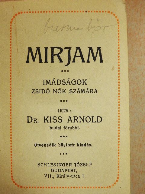 Dr. Kiss Arnold - Mirjam [antikvár]