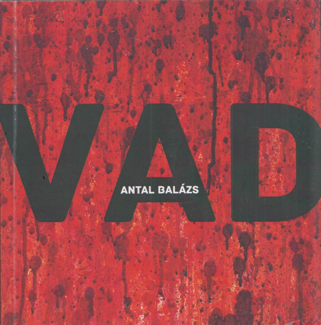 ANTAL BALÁZS - Vad [antikvár]