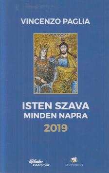 Vincenzo Paglia - Isten szava minden napra 2019 [antikvár]