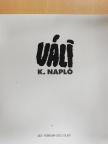 Váli Dezső - K. Napló [antikvár]