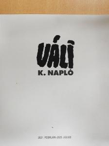 Váli Dezső - K. Napló [antikvár]