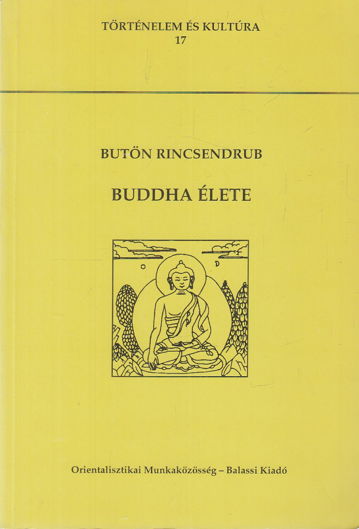 Butön Rincsendrub - Buddha élete [antikvár]
