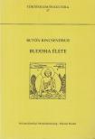 Butön Rincsendrub - Buddha élete [antikvár]