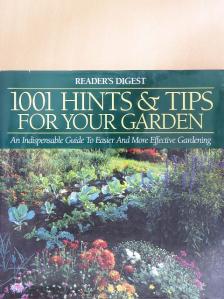 1001 Hints & Tips for Your Garden [antikvár]