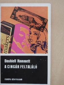 Dashiell Hammett - A cingár feltaláló [antikvár]