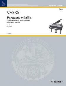 VASKS - PAVASARA MUSIKA FÜR KLAVIER
