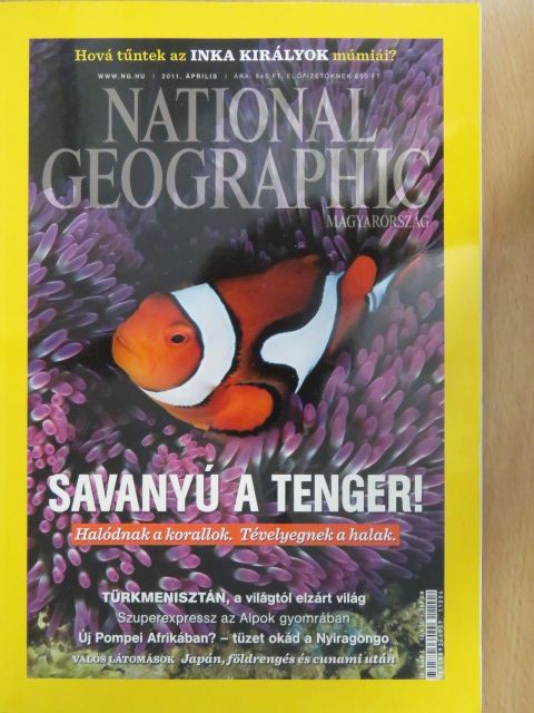 Elizabeth Kolbert - National Geographic Magyarország 2011. április [antikvár]