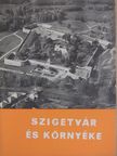 Molnár Imre - Szigetvár és környéke [antikvár]