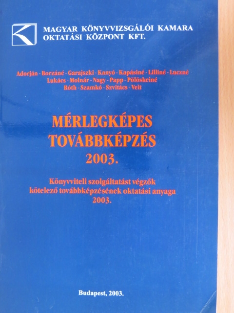 Borzáné Botka Erika - Mérlegképes továbbképzés 2003. [antikvár]