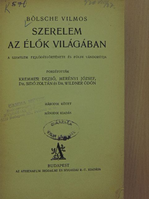 Bölsche Vilmos - Szerelem az élők világában II. (töredék) [antikvár]