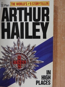 Arthur Hailey - In High Places [antikvár]