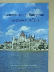 Committee on European Integration Affairs [antikvár]