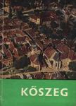 SZÖVÉNYI ISTVÁN - Kőszeg [antikvár]