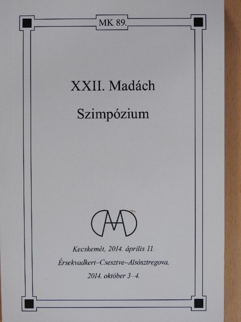 (Diószegi) Szabó Pál - XXII. Madách Szimpózium [antikvár]