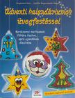 JUSTH SZILVIA - Adventi kalendáriumok üvegfestéssel [antikvár]