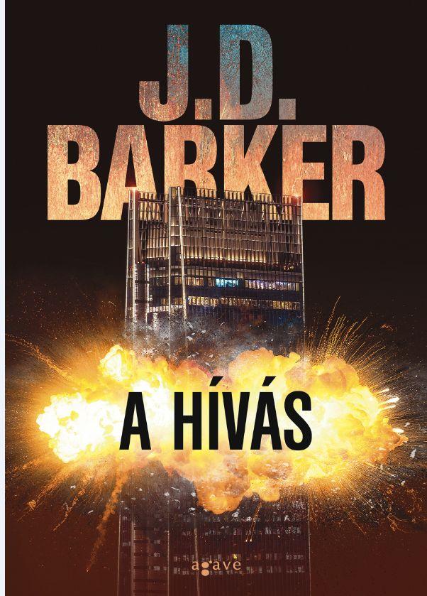 J.D. Barker - A hívás