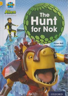 Karen Ball - The Hunt for Nok [antikvár]