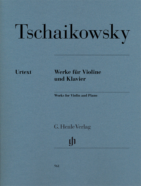 CSAJKOVSZKIJ ( TSCHAIKOWSKY) - WERKE FÜR VIOLINE UND KLAVIER