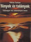 Viktor Farkas - Tények és talányok [antikvár]
