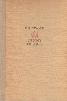 FONTANE, THEODOR - Jenny Treibel [antikvár]
