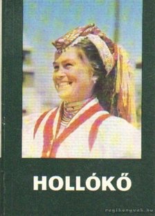 Mendele Ferenc - Hollókő [antikvár]